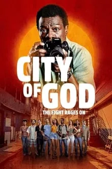 La Cité de Dieu : La lutte continue saison 2
